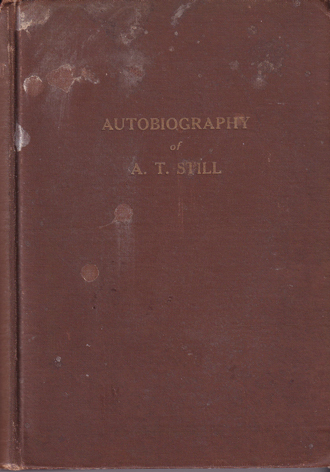 Autobiography of A.T.Still 1908